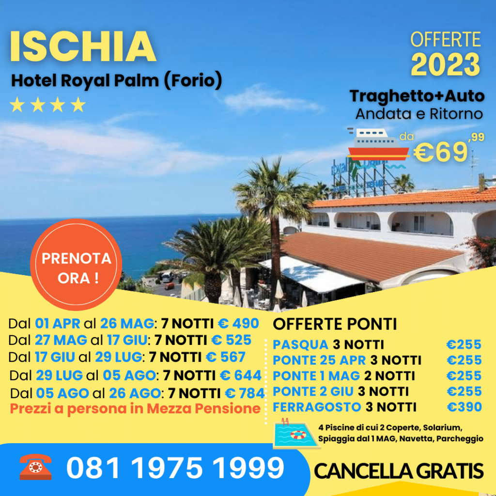 Offerte Hotel Royal Palm Ischia