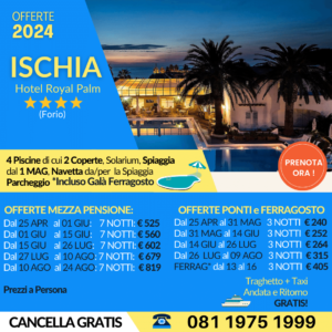Offerte Hotel Royal Palm Ischia