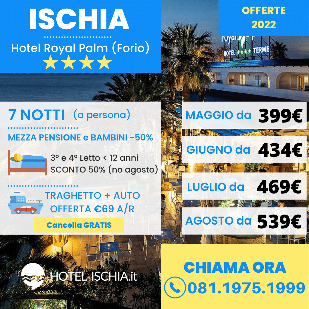 Offerte Hotel Terme Royal Palm Ischia